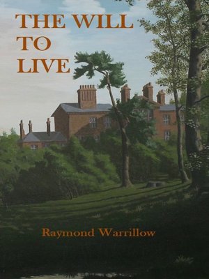 cover image of The Will to Live